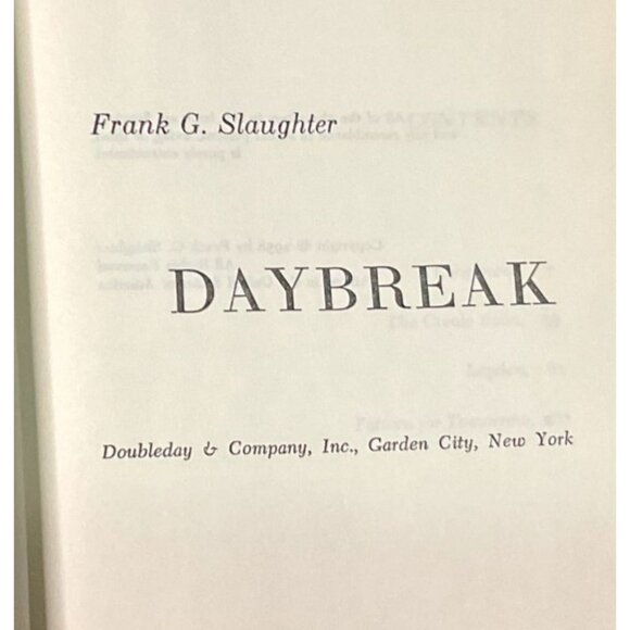 DAYBREAK BY FRANK G SLAUGHTER 1958 BOOK CLUB ED HARDCOVER DUSTJACKET - Picture 3 of 7